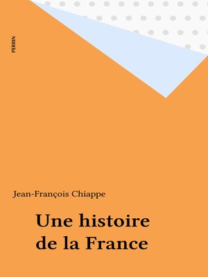 cover image of Une histoire de la France